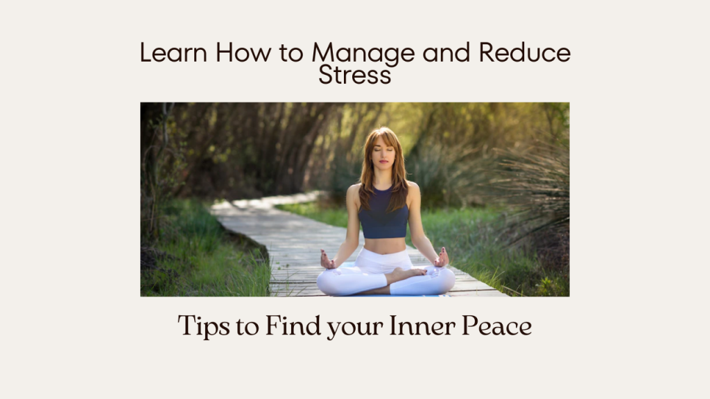 Learn to Manage Stress